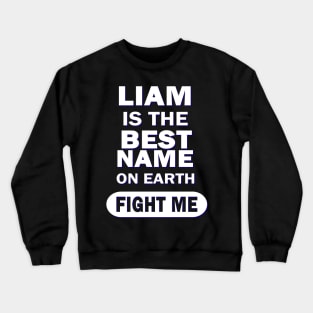 Liam Boys Men's Name Birthday Gift Crewneck Sweatshirt